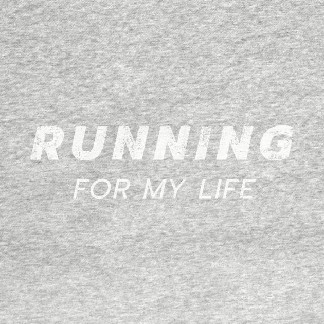 Running for my life by Ingridpd